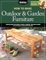 How to Make Outdoor & Garden Furniture: Instructions for Tables, Chairs, Planters, Trellises & More from the Experts at American Woodworker (Fox Chapel Publishing) 22 Decorative Step-by-Step Projects