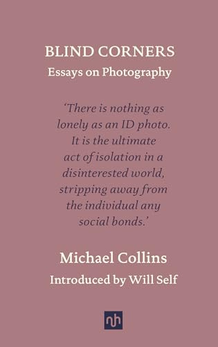 Blind Corners: Essays on Photography