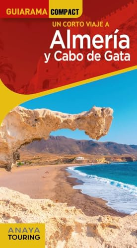Almería y Cabo de Gata (GUIARAMA COMPACT - España)