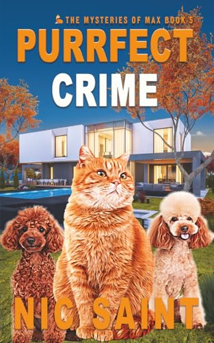 Purrfect Crime (The Mysteries of Max)