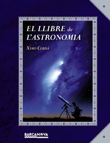 El llibre de l'astronomia (Llibres infantils i juvenils - El llibre de ...)