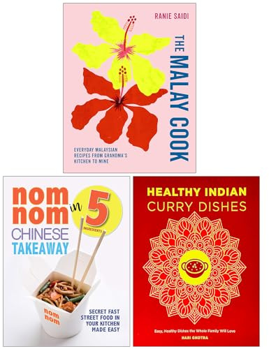 The Malay Cook, Nom Nom Chinese Takeaway & Healthy Indian Curry Dishes 3 Books Collection Set