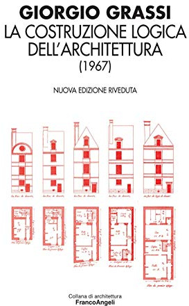 La costruzione logica dell'architettura (1967)