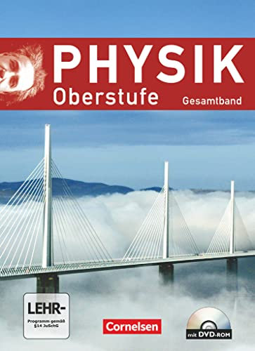 Physik Oberstufe - Allgemeine Ausgabe - Gesamtband Oberstufe: Schulbuch mit DVD-ROM