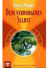 Dein Verborgenes Selbst. Das Mysterium des 12. Hauses