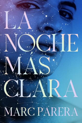 La noche más clara (DOS BIGOTES)