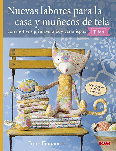 Nuevas labores para la casa y muñecos de tela (TENDENCIAS JUVENILES)