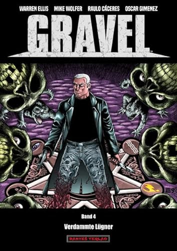 Gravel 4 - Verdammte Lügner