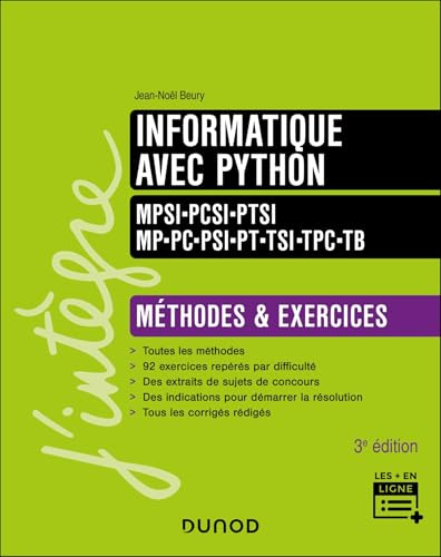 Informatique avec Python - Méthodes et exercices - MPSI-PCSI-PTSI-MP-PC-PSI-PT-TSI-TPC-TB - 3e éd.