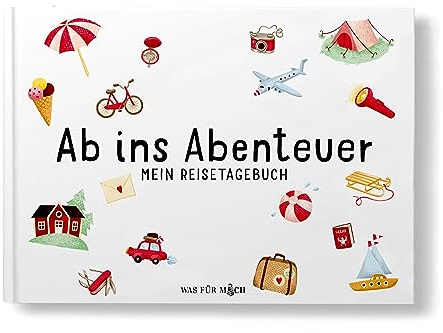 Ab ins Abenteuer: MEIN REISETAGEBUCH