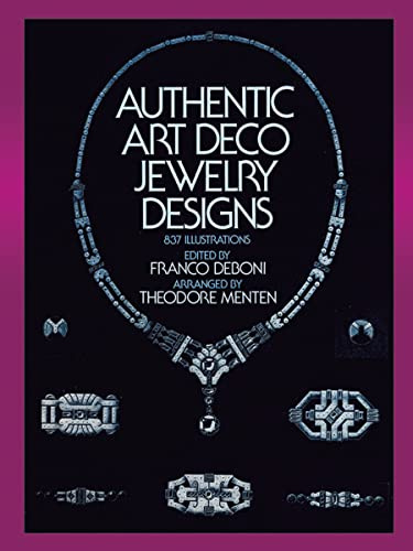 Authentic Art Deco Jewelry Designs (Dover Jewelry and Metalwork)