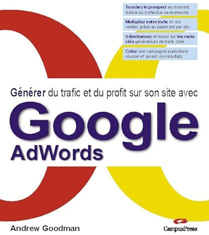 GENERER DU TRAFIC ET DU PROFIT SUR SON SITE AVEC GOOGLE ADWARDS