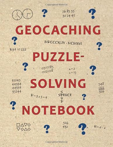 Geocaching Puzzle-Solving Notebook: A geocacher's workbook to solve geocache puzzles