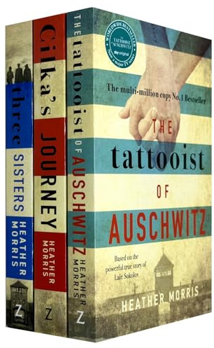 Tattooist of Auschwitz Collection 3 Books Set By Heather Morris (The Tattooist of Auschwitz, Cilka's Journey & Three Sisters)