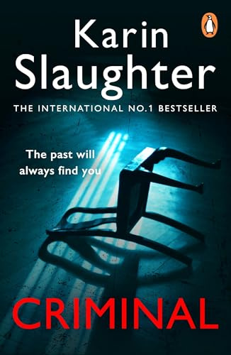 Criminal: A gripping crime thriller from the Sunday Times bestseller (Will Trent, Book 6)