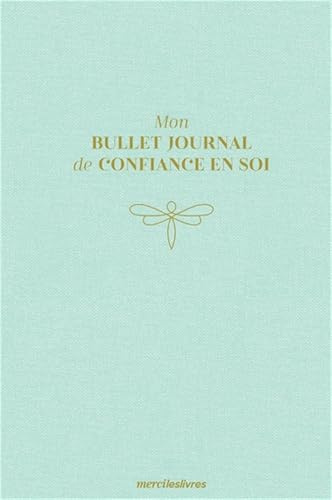 Mon bullet journal de confiance en soi