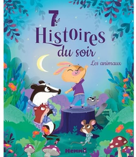 Histoires du soir - Les animaux - Livres d'histoires - Dès 3 ans
