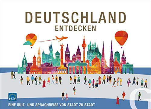 Hueber Verlag GmbH Deutschland entdecken. Sprachspiel: Eine Quiz- und Sprachreise von Stadt zu Stadt