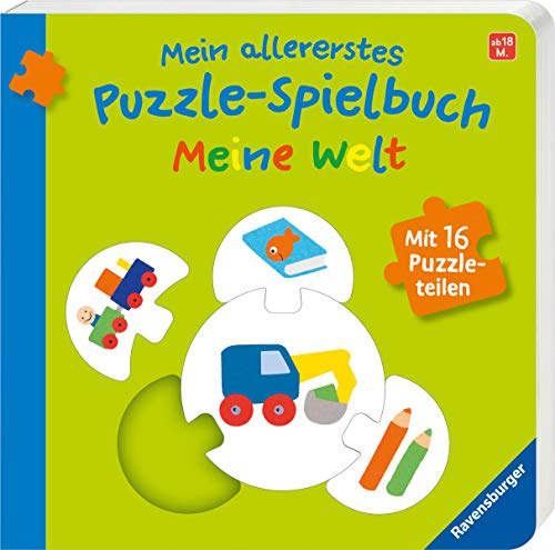 Mein allererstes Puzzle-Spielbuch: Meine Welt: Mit 16 Puzzleteilen