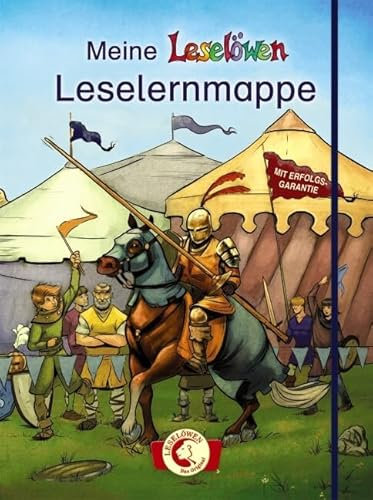 Meine Leselöwen-Leselernmappe (Ritter): Lernmappe für Ritterfans und Erstleser ab 6 Jahre