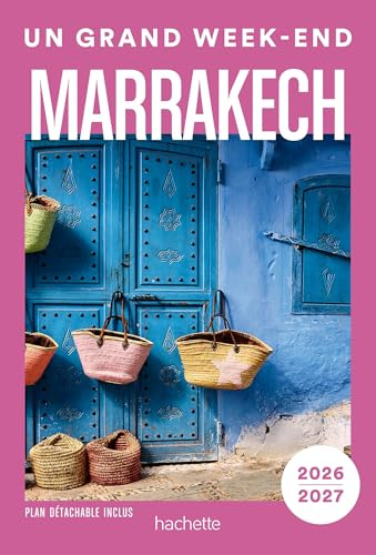 Un grand week-end Marrakech