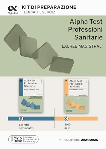 Alpha Test Professioni Sanitarie Lauree magistrali 2026-2027. Kit di preparazione. Con simulatore online