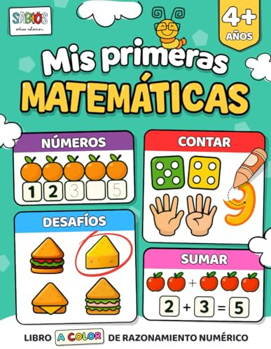 Mis primeras Matemáticas 4 años. Números, Contar, Sumar y Desafíos: Libro A COLOR de razonamiento numérico (Actividades Preescolar de Trazos y ... la Motricidad, la Atención y Concentración)