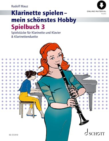 Klarinette spielen - mein schönstes Hobby: Die moderne Schule für Jugendliche und Erwachsene. Spielbuch 3. Klarinette. Spielbuch.