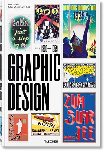 The History of Graphic Design: Volume 1 (1890-1959): Vol. 1