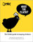 What the Cluck? The Omlet Guide to Keeping Chickens (Inkspire) One-Stop Guide to Becoming a Confident, Expert Chicken Keeper, with Everything a Novice Needs to Know, plus a Year-Round Care Planner