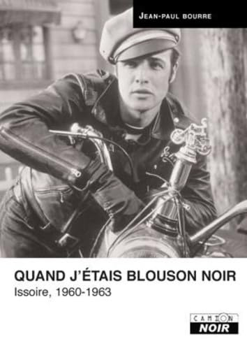 Quand j'étais blouson noir