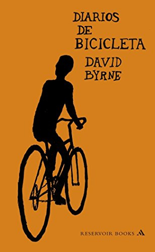 Diarios de bicicleta (RESERVOIR NARRATIVA) [Idioma Inglés]