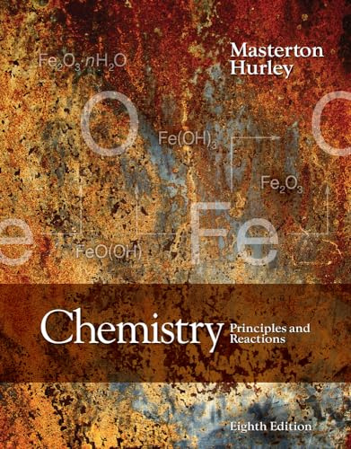 Chemistry: Principles and Reactions