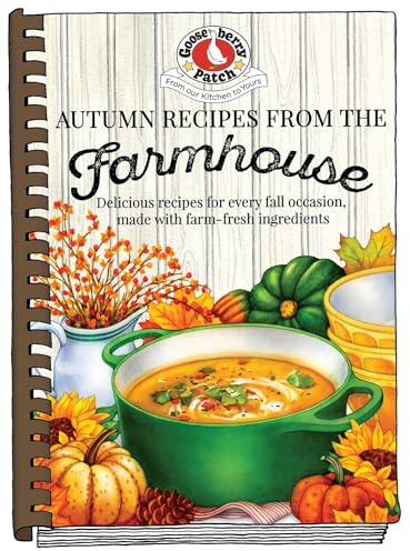 Autumn Recipes from the Farmhouse (Seasonal Cookbook Collection)
