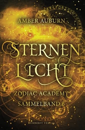 Sternenlicht - Zodiac Academy Sammelband 6