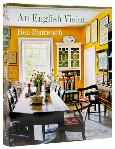 An English Vision: Traditional Architecture and Decoration for Today