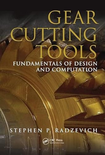 Gear Cutting Tools: Fundamentals of Design and Computation