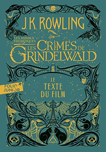 LES ANIMAUX FANTASTIQUES 2 : LES CRIMES DE GRINDELWALD
