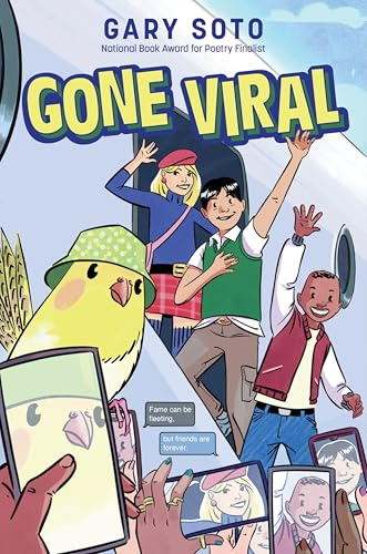 Gone Viral: An Uproarious Middle School Adventure About Two Friends, Mindfulness, and Fame