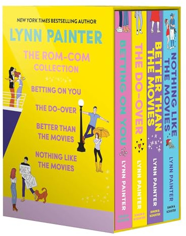 Lynn Painter: The Rom-Com Collection: Better Than the Movies, Betting on You, The Do-Over, Nothing Like the Movies