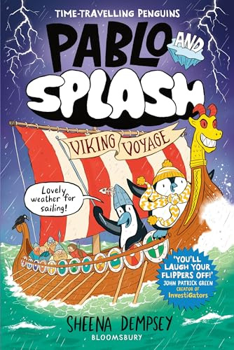 Pablo and Splash: Viking Voyage: The hilarious NEW kids' graphic novel in the series about time-travelling penguins