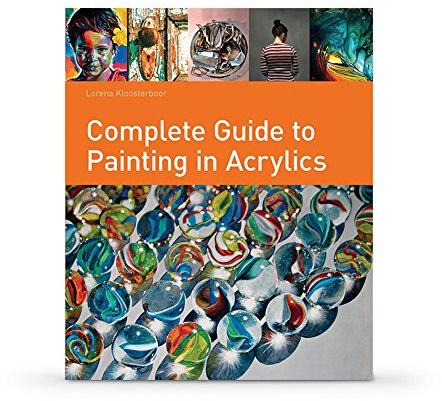 Complete Guide to Painting in Acrylics