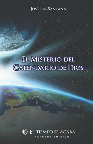 EL MISTERIO DEL CALENDARIO DE DIOS