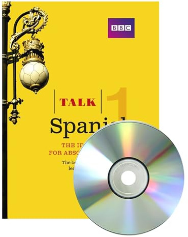 Talk Spanish 1 (Book + CD): The ideal Spanish course for absolute beginners