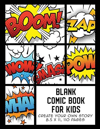 Blank Comic Book for Kids: Create Your Own Story, Comics & Graphic Novels