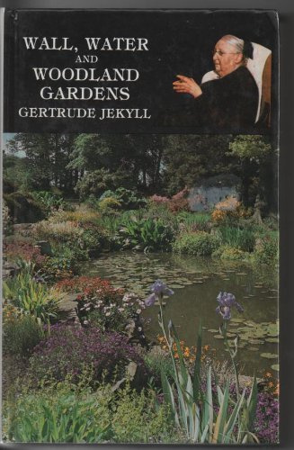 Wall, Water and Woodland Gardens