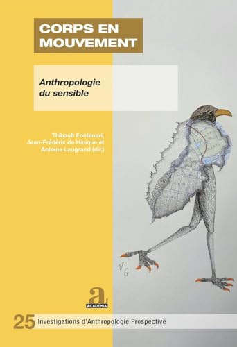 Corps en mouvement: Anthropologie du sensible
