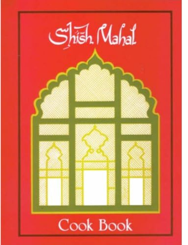 Shish Mahal Cook Book
