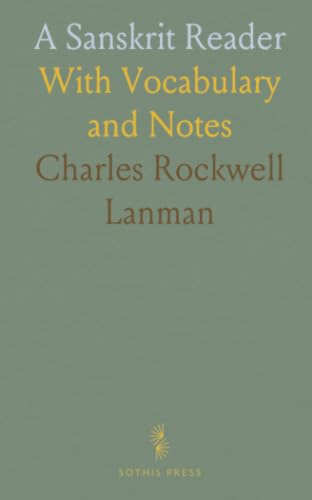 A Sanskrit Reader: With Vocabulary and Notes
