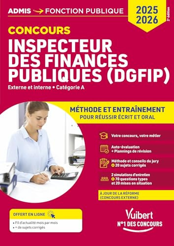 Concours Inspecteur des Finances publiques (DGFiP) - Catégorie A - Méthode et entraînement - 14 sujets corrigés: Concours externe et interne